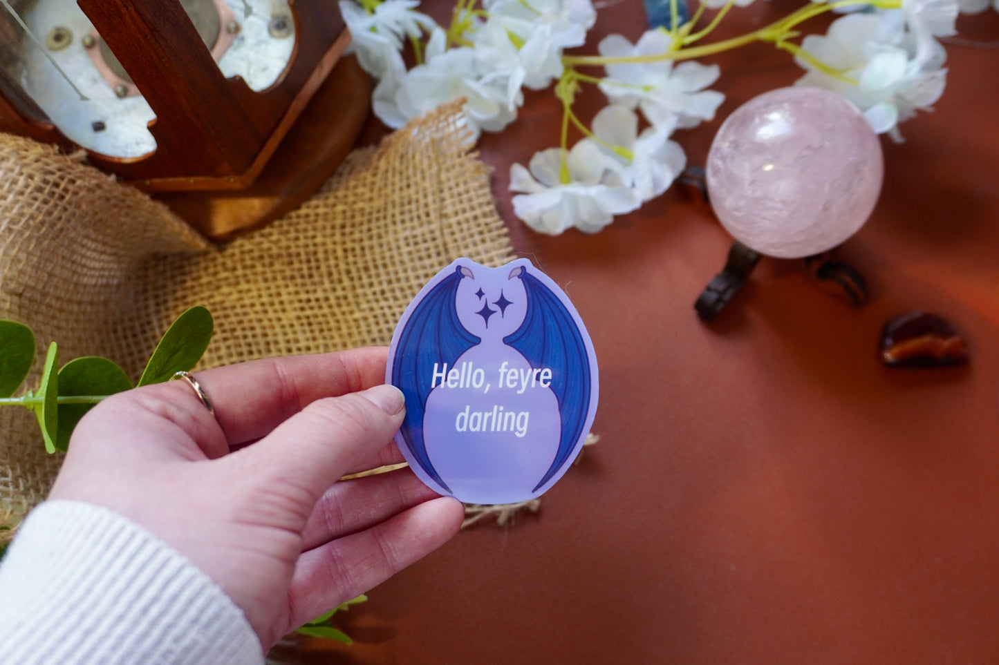 Acotar sticker; hello Ferye darling